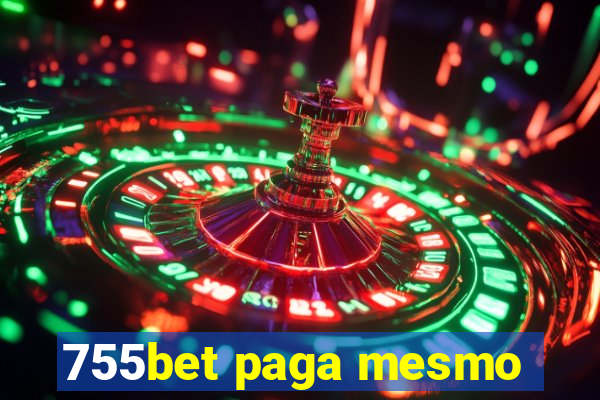 755bet paga mesmo